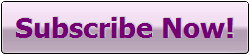 Subscribe Now!