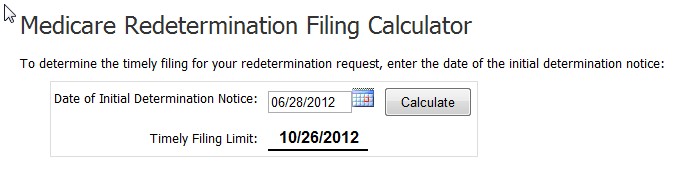 Calculator for Medicare Redeterminiation Filing Dates